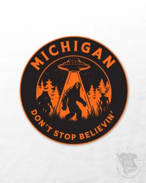 Don't Stop Believin' Michigan UV Coated Decal | Tee See Tee Exclusive