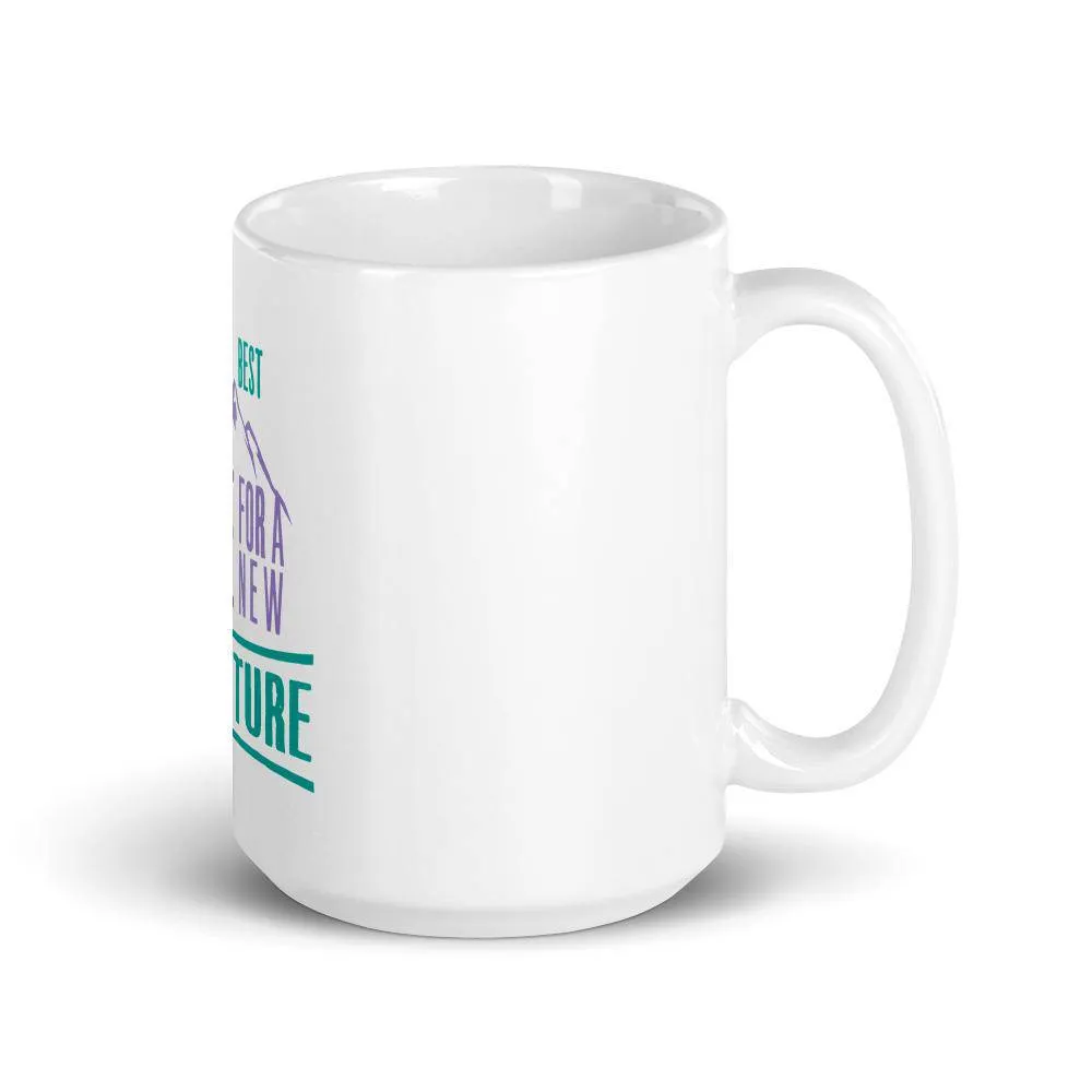 Is the best time for a new adventure mug