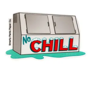 No Chill Sticker