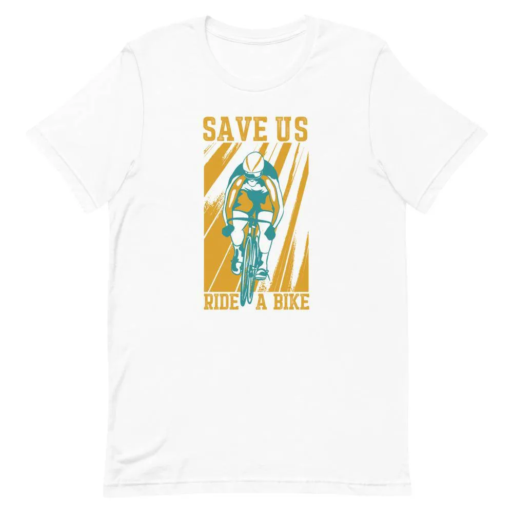 SAVE THE EARTH RIDE A BIKE